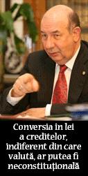 Radu Ghețea: Conversia în lei a creditelor, indiferent din care valută, ar putea fi neconstituțională 1
