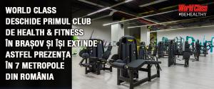 World Class deschide primul club de health & fitness în Brașov 1