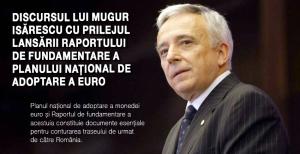 Discursul lui Mugur Isărescu cu prilejul lansării Raportului de fundamentare a Planului național de adoptare a euro 1