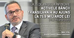 La împlinirea a 25 de ani de la înființare activele Băncii Transilvania au ajuns la 75,9 miliarde lei 1
